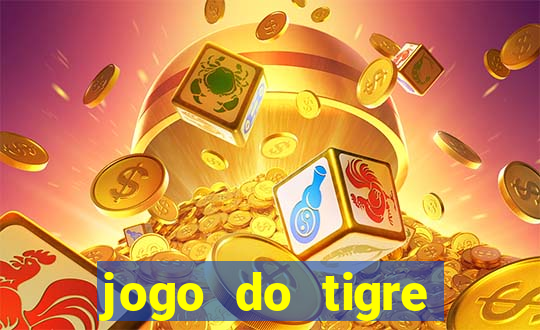 jogo do tigre rodada gratis